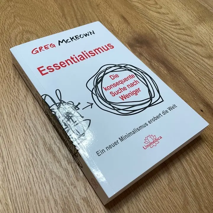 Essentialismus - Greg McKeown