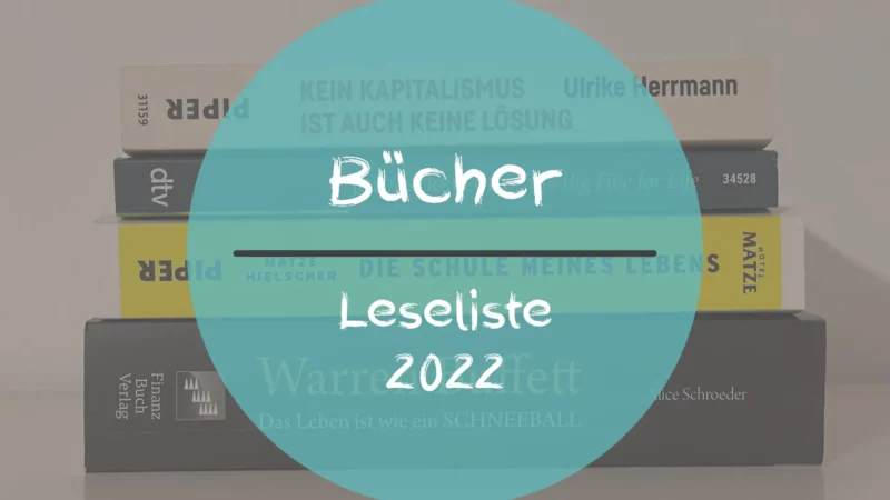(Finanz-)Bücher Leseliste: Rückblick 2022