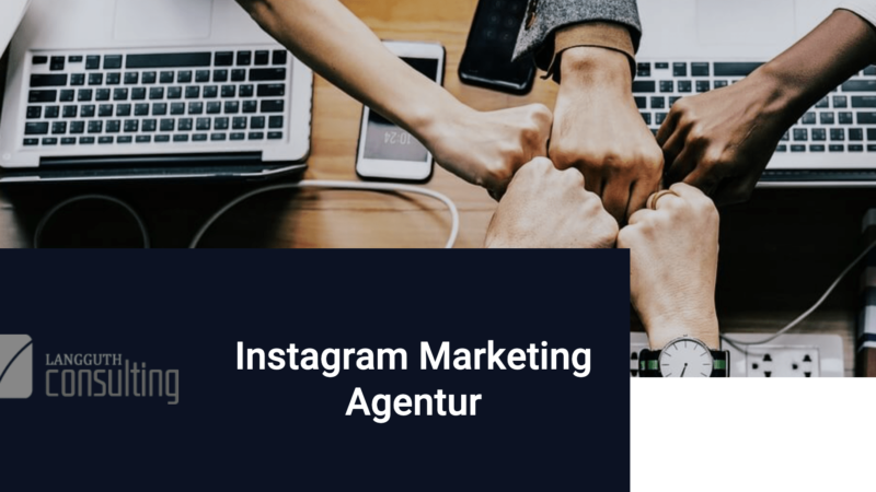 Langguth Consulting - Instagram Marketing Agentur