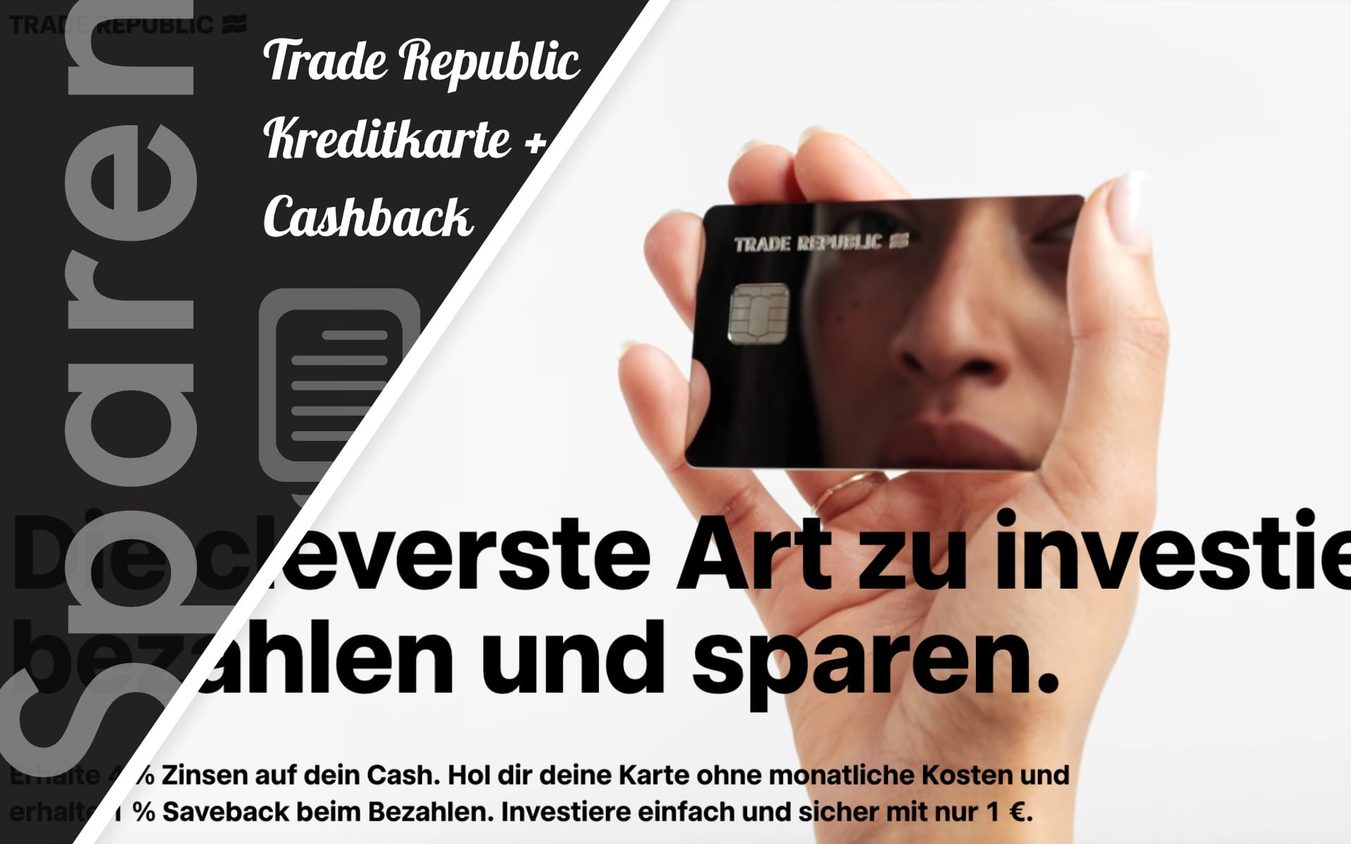 Trade Republic Karte: Cashback-Kreditkarte beantragen & alles Wichtige [Guide]